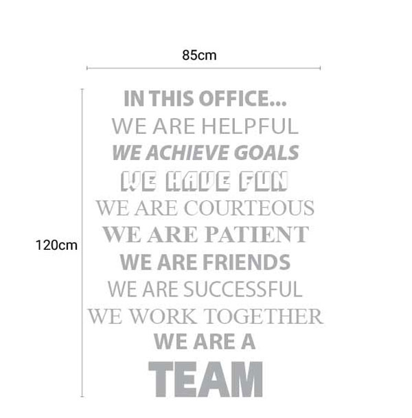 Decal Văn Phòng We Are A Team