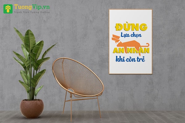 đừng lựa chọn an nhàn khi còn trẻ tuongvip