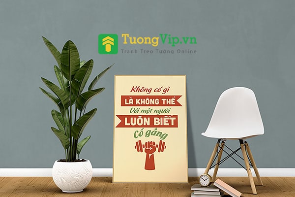 không có gì là không thể với một người luôn biết cố gắng