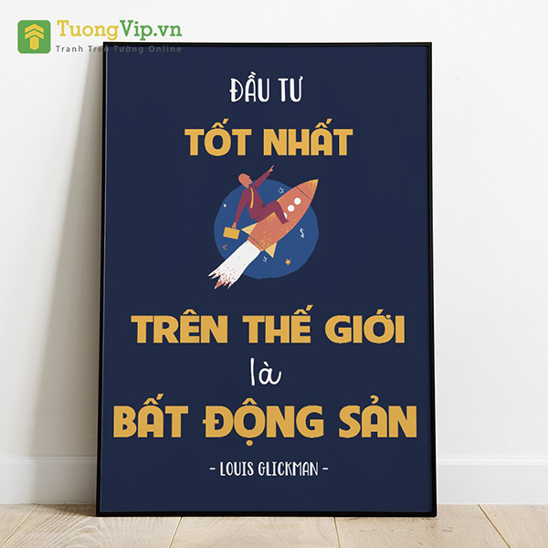 Tranh Treo Tường Đầu Tư Tốt Nhất Trên Thế Giới Là Bất Động Sản