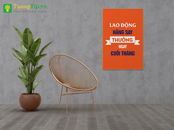 Tranh Treo Tường Lao Động Hăng Say Thưởng Ngay Cuối Tháng 02